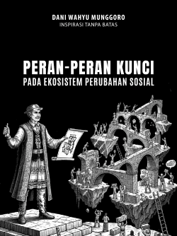 Cover dari modul "Peran-Peran Kunci Pada Ekosistem Perubahan Sosial"